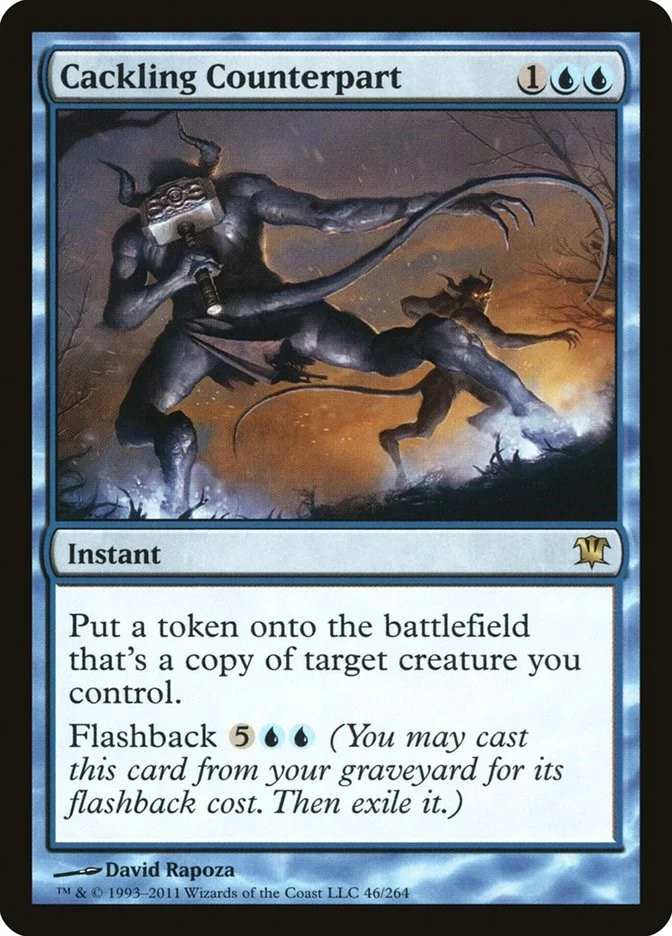 Cackling Counterpart (46) (Innistrad) (ISD)