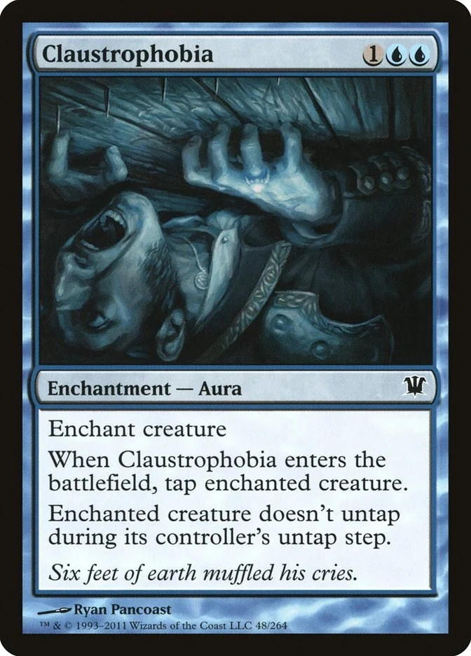 Claustrophobia (48) (Innistrad) (ISD)