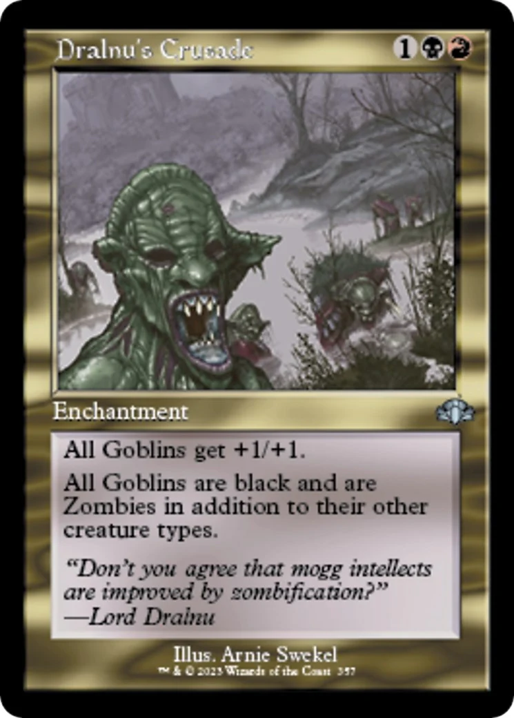 Dralnu's Crusade (Retro Frame) (357)