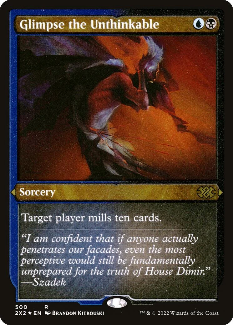 Glimpse the Unthinkable (Foil Etched) (500)