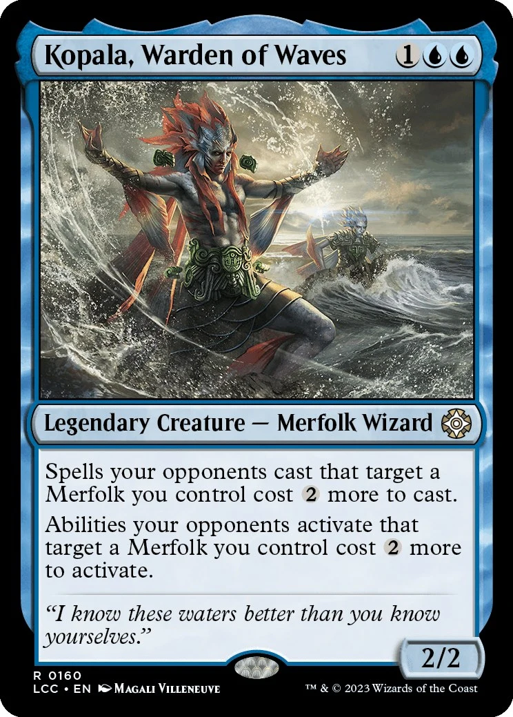Kopala, Warden of Waves (160)