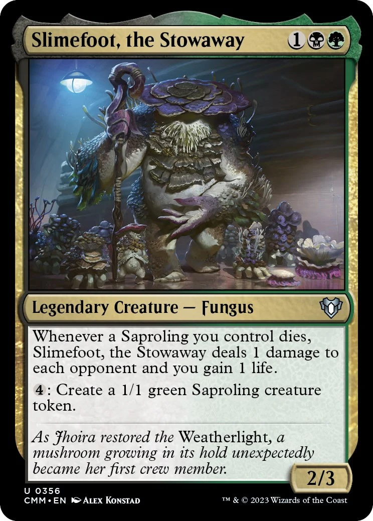 Slimefoot, the Stowaway (356) (Commander Masters)