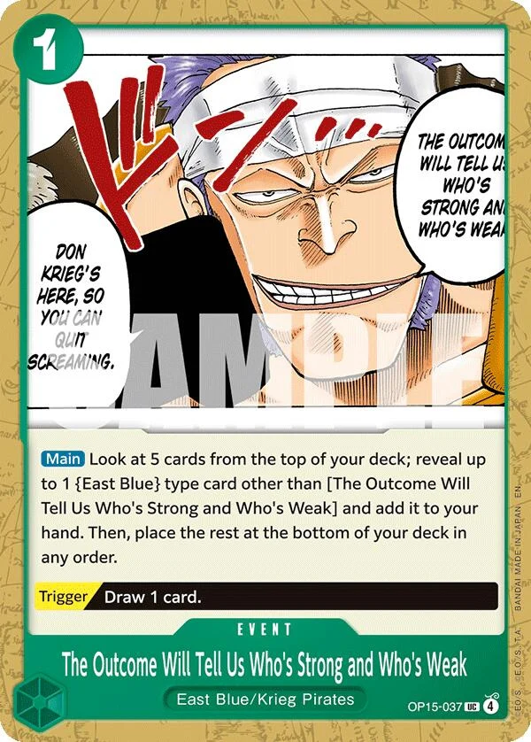 The Outcome Will Tell Us Who's Strong and Who's Weak (OP15-037) (Adventure on Kami's Island)